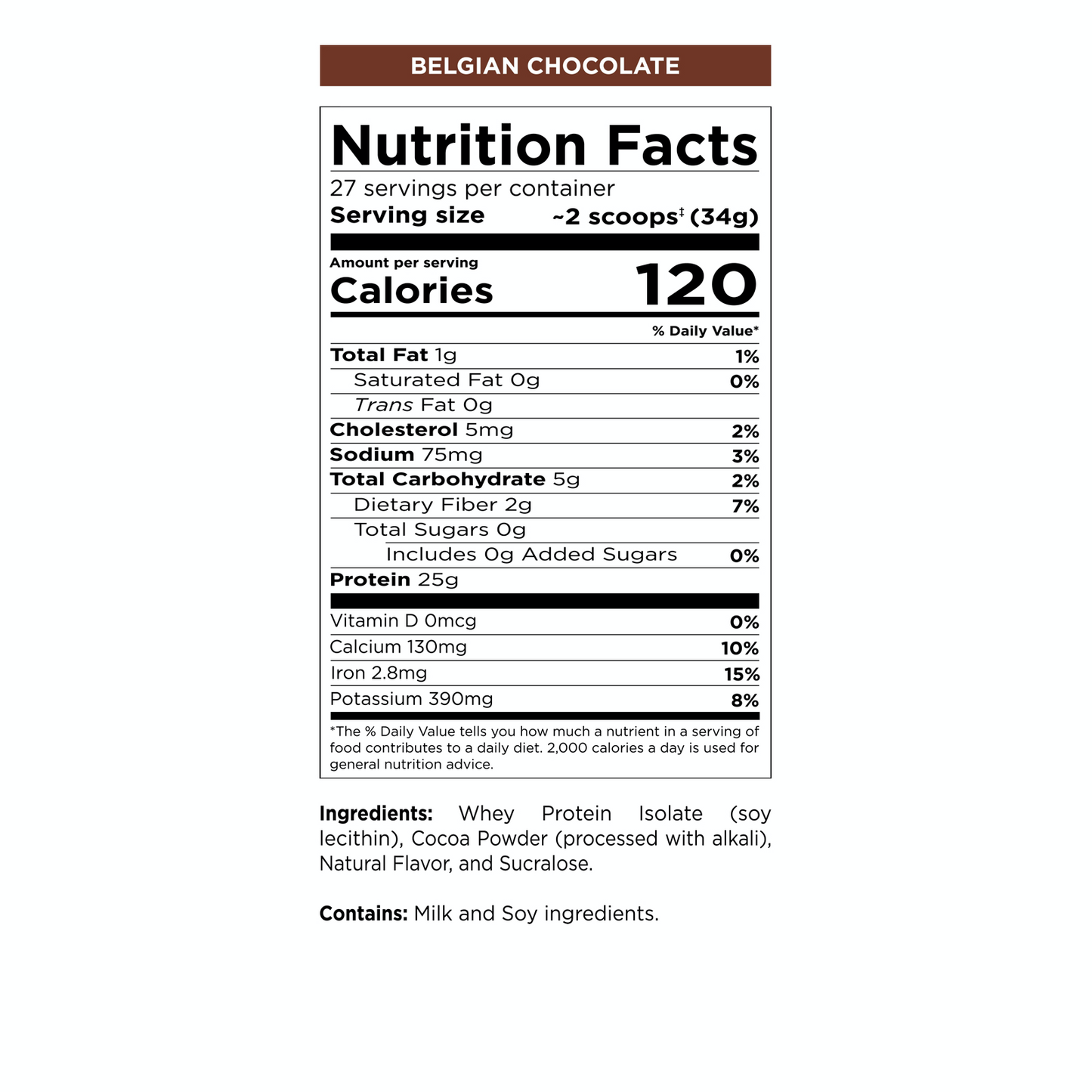 Nutrition facts label for a Belgian chocolate product with serving size, calories, and ingredient list.